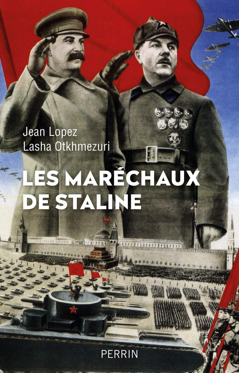 <em>Les Maréchaux de Staline</em>
